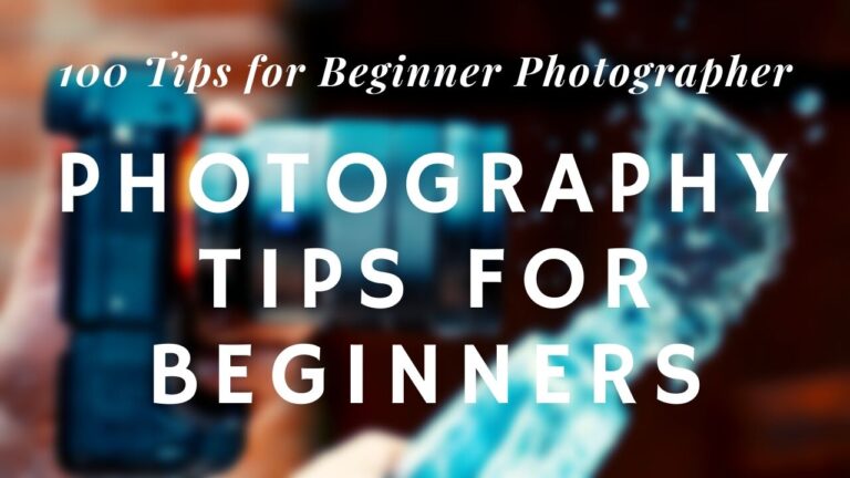 100 tips for beginner photograher